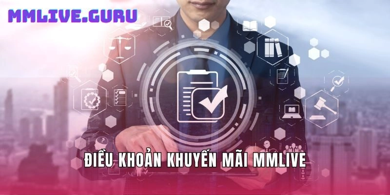 Điều khoản khuyến mãi MMlive