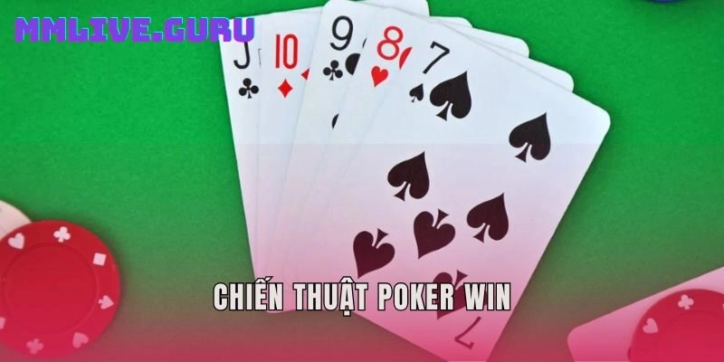 Chiến thuật Poker win